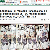 Economa.- El mercado transaccional de Mxico moviliza un 13% ms de capital hasta octubre, segn TTR Data